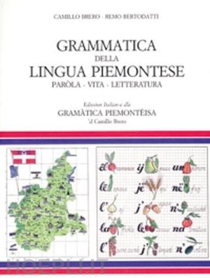 brero camillo-bertodatti remo - grammatica della lingua piemontese