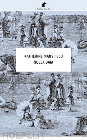 mansfield katherine - sulla baia