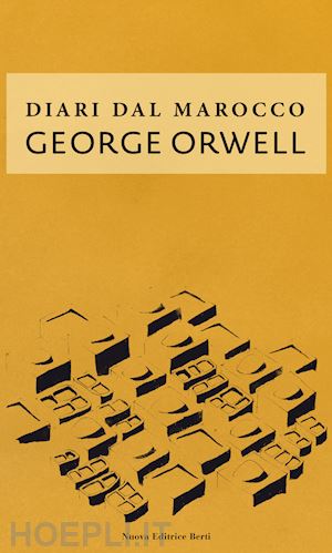 orwell george - diari del marocco