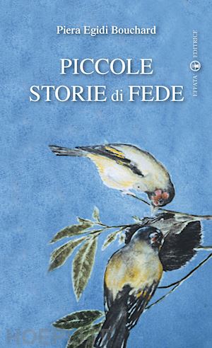 egidi bouchard piera - piccole storie di fede