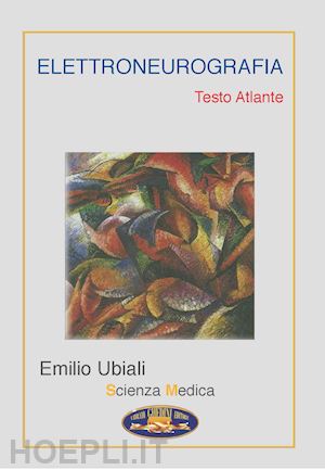 ubiali emilio - elettroneurografia - testo atlante