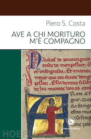 costa piero s. - ave a chi morituro m'è compagno