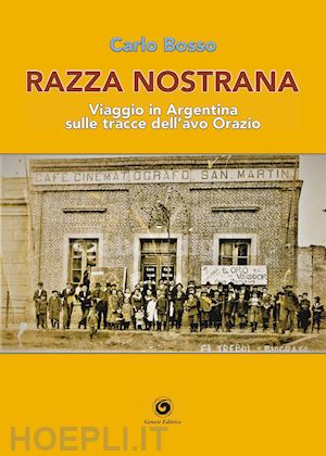 bosso carlo - razza nostrana