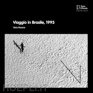 maone vera - viaggio in brasile, 1993