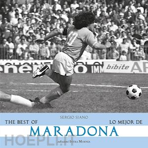 siano sergio - the best of maradona-lo mejor de maradona. ediz. bilingue