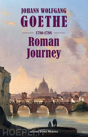 goethe johann wolfgang - roman journey 1786-1788