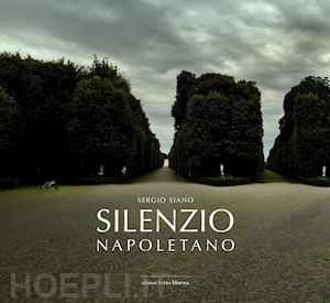 siano sergio - silenzio napoletano