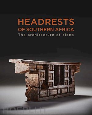 goodall bruce - headrests of southern africa