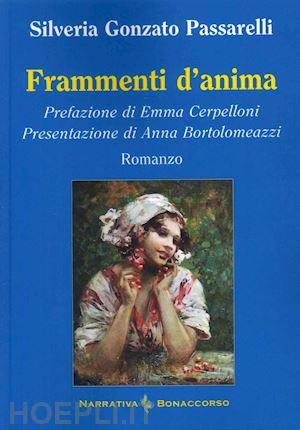 gonzato passarelli silveria - frammenti d'anima