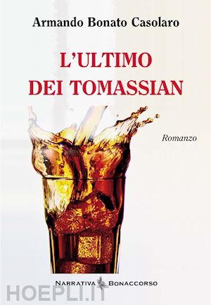 bonato casolaro armando - l'ultimo dei tomassian