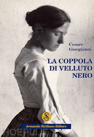 giorgianni cesare - la coppola di velluto nero