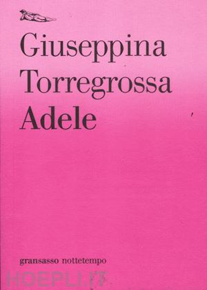 torregrossa giuseppina - adele