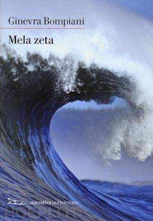 bompiani ginevra - mela zeta