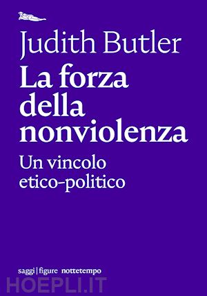 butler judith - la forza della nonviolenza