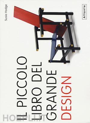 hodge susie - il piccolo libro del grande design