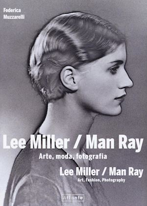 LEE MILLER E MAN RAY,ATLANTE