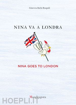 bichi ruspoli ginevra - nina va a londra­nina goes to london