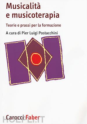 postacchini p. luigi - musicalita' e musicoterapia