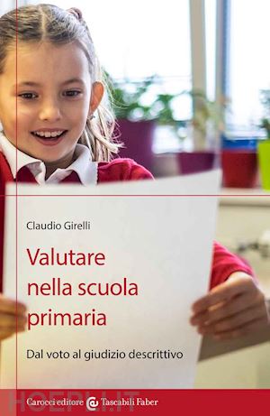 girelli claudio - valutare nella scuola primaria