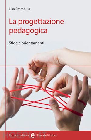 brambilla lisa - la progettazione pedagogica