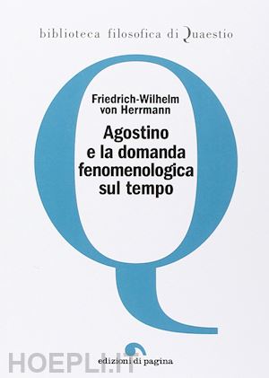 wilhelm friedrich - agostino e la domanda fenomenologica sul tempo