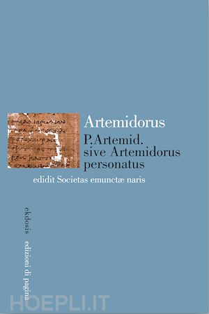 canfora luciano - artemidorus ephesius. p.artemid sive artemidorus personatus