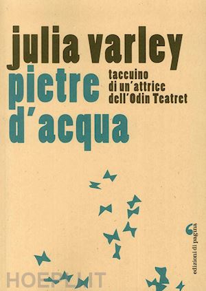 varley julia - pietre d'acqua