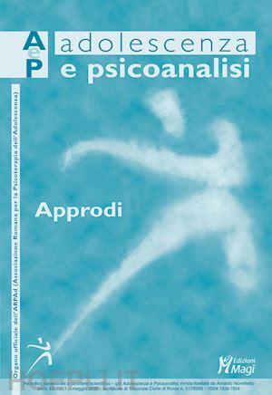  - adolescenza e psicoanalisi. approdi