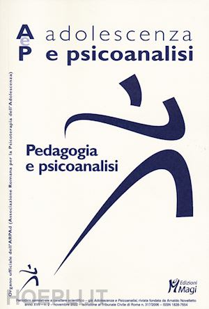  - adolescenza e psicoanalisi. vol. 2: pedagogia e psicoanalisi