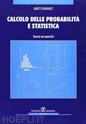 bramanti marco - calcolo delle probabilita' e statistica. teoria ed esercizi