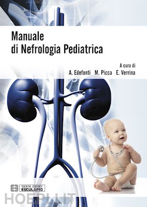 edefonti a.  picca m.  verrina e. - manuale di nefrologia pediatrica