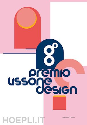 pansera anty; guerisoli francesca - premio lissone design. 8ª edizione