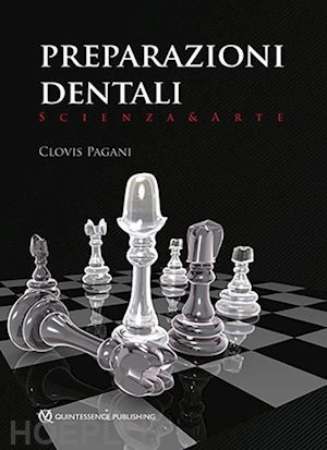 pagani clovis - preparazioni dentali scienza e arte