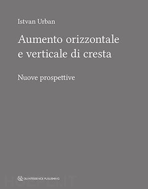 urban istvan - aumento orizzontale e verticale di cresta