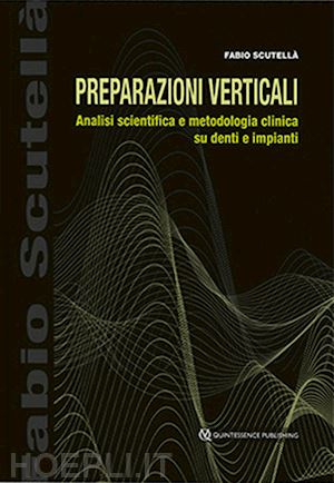 scutella' fabio - preparazioni verticali