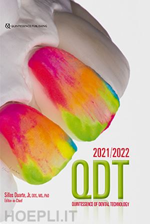 duarte s. (curatore) - qdt 2021/2022. quintessence of dental technology
