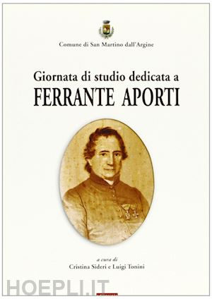 sideri cristina; tonini luigi - giornata di studio dedicata a ferrante aporti