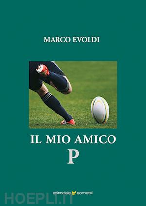 evoldi marco - il mio amico p