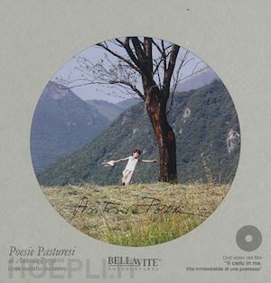 pozzi antonia - poesie pasturesi. con dvd