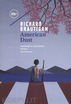 brautigan richard - american dust