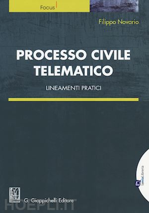 novario f. - processo civile telematico - lineamenti pratici