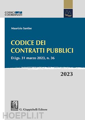 santise maurizio - codice dei contratti pubblici 2023