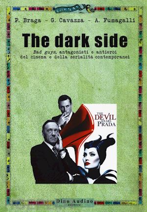 braga p.; cavazza g.; fumagalli a. - the dark side