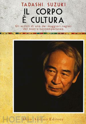 suzuki tadashi - il corpo e' cultura