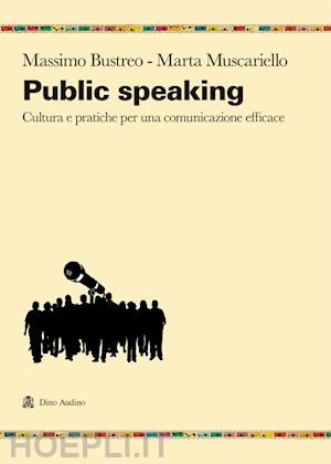 bustreo massimo - public speaking