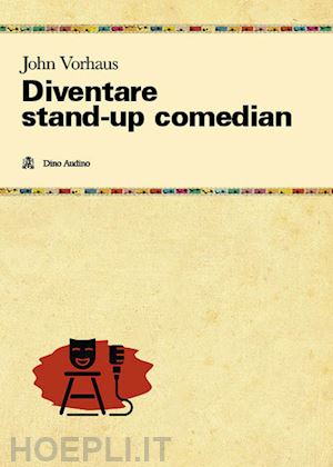 vorhaus john - diventare stand-up comedian