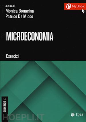 bonacina m. (curatore); de micco p. (curatore) - microeconomia