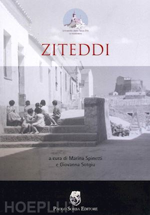 sotgiu g.(curatore); spinetti m.(curatore) - ziteddi