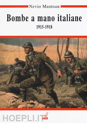 mantoan nevio - bombe a mano italiane 1915-18