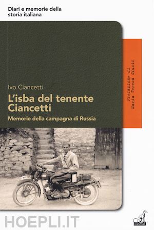 ciancetti ivo - l'isba del tenente ciancetti